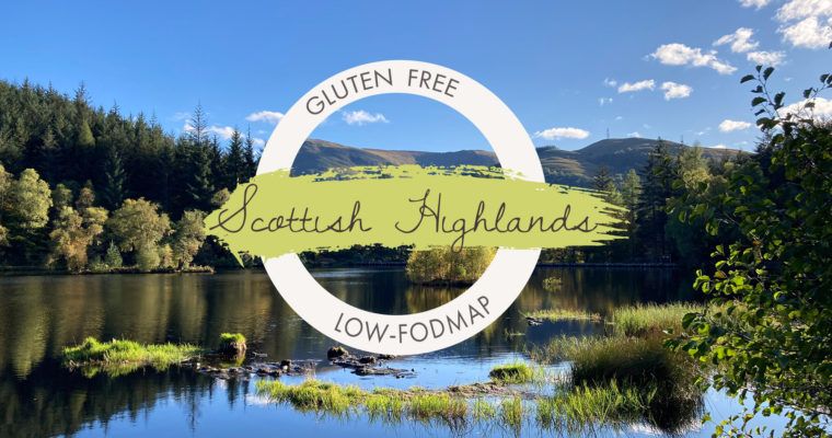 Scottish Highlands Gluten Free low FODMAP