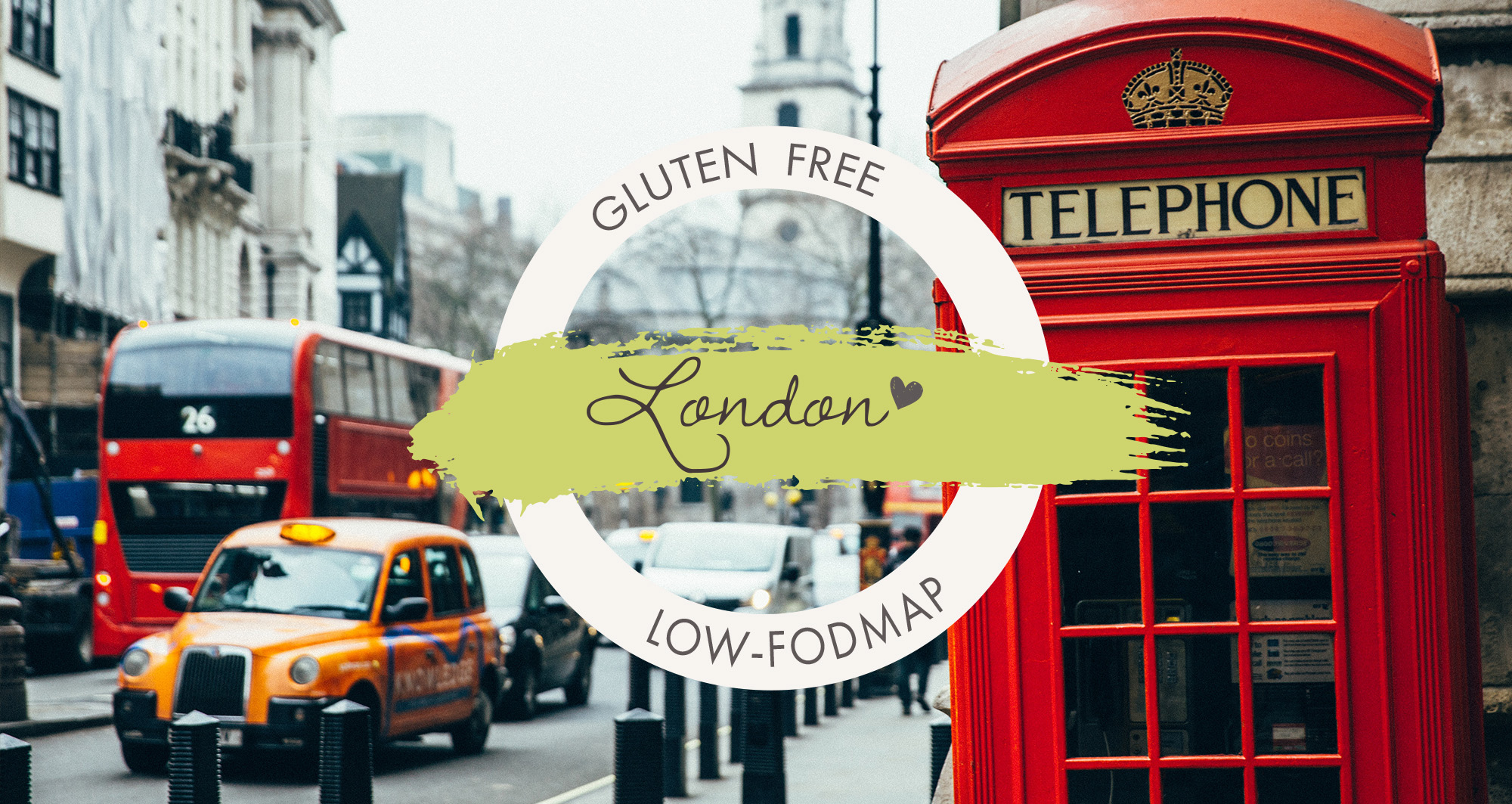 London, England – Gluten Free & low-FODMAP